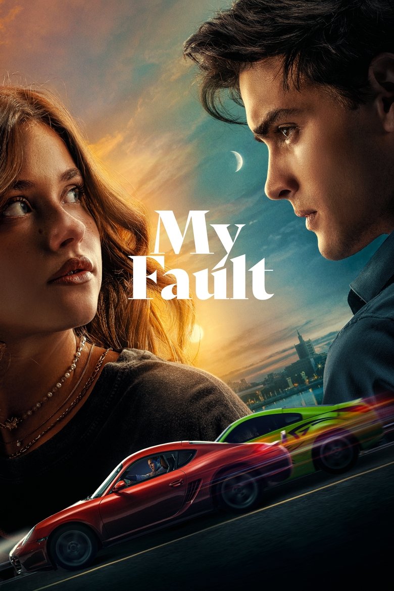 My FaultMy Fault 2023 Dual Audio [Hindi ORG & English] WEB-DL 480p, 720p & 1080p