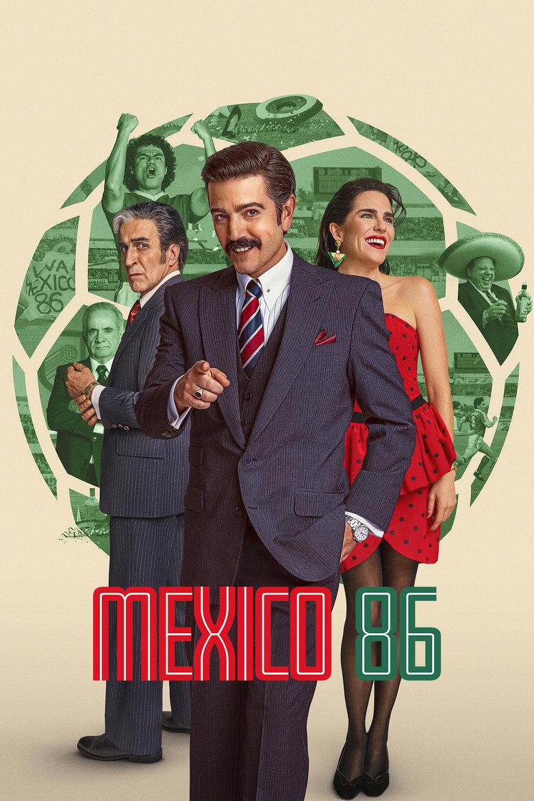 Mexico 86 (2026) (Hindi + English) Dual Audio Movie WEB-DL 480p, 720p & 1080p Download