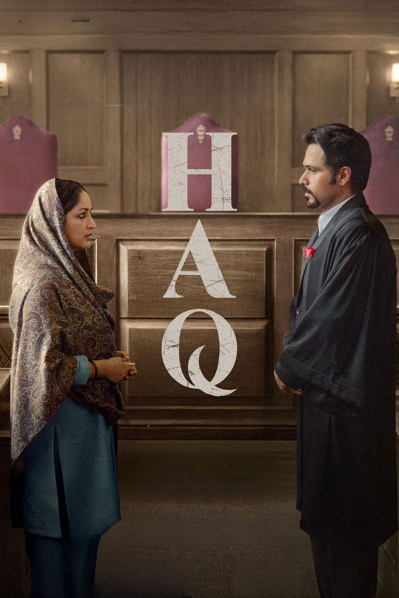 Haq 2025 (Hindi + English) Dual Audio Movie WEB-DL 480p, 720p & 1080p Download
