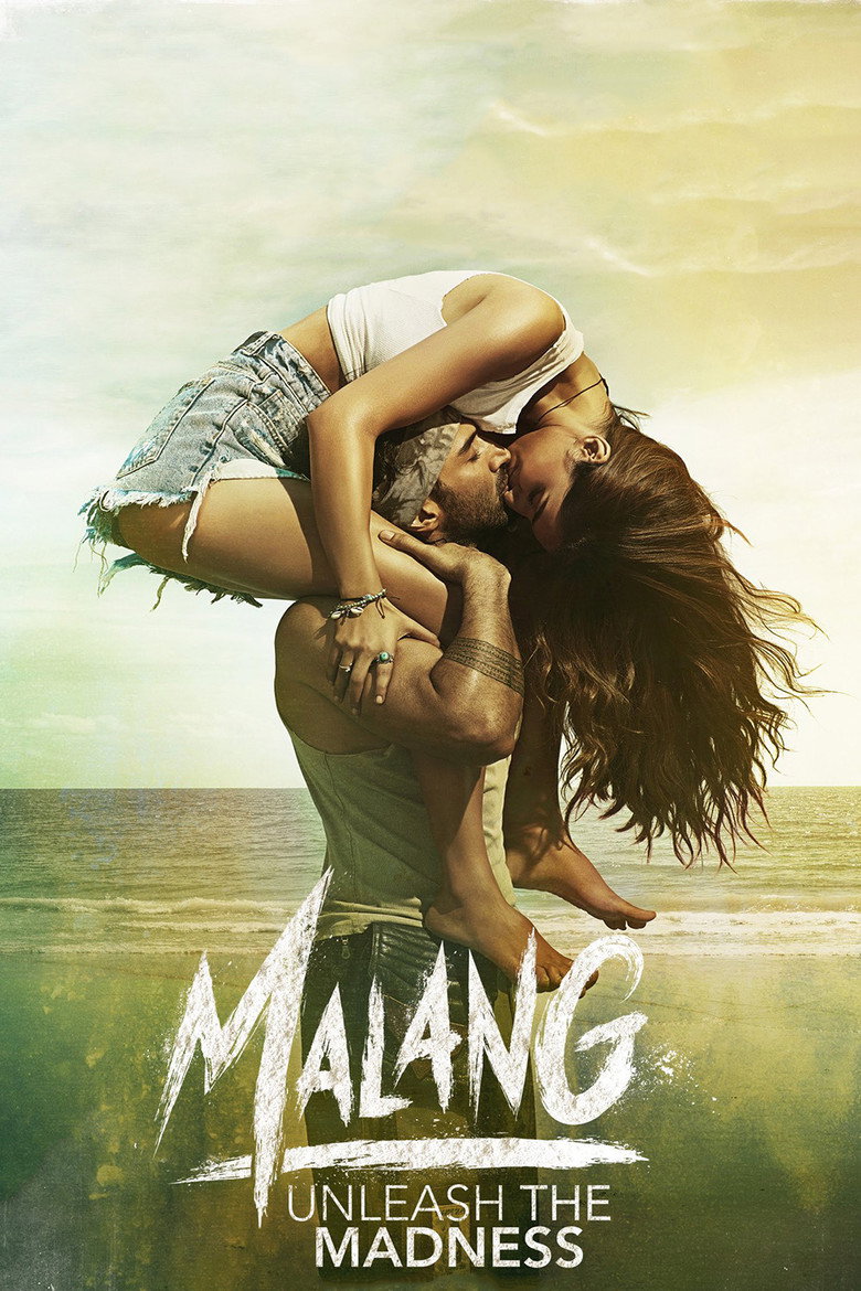 Malang (2020) Bollywood Hindi Movie