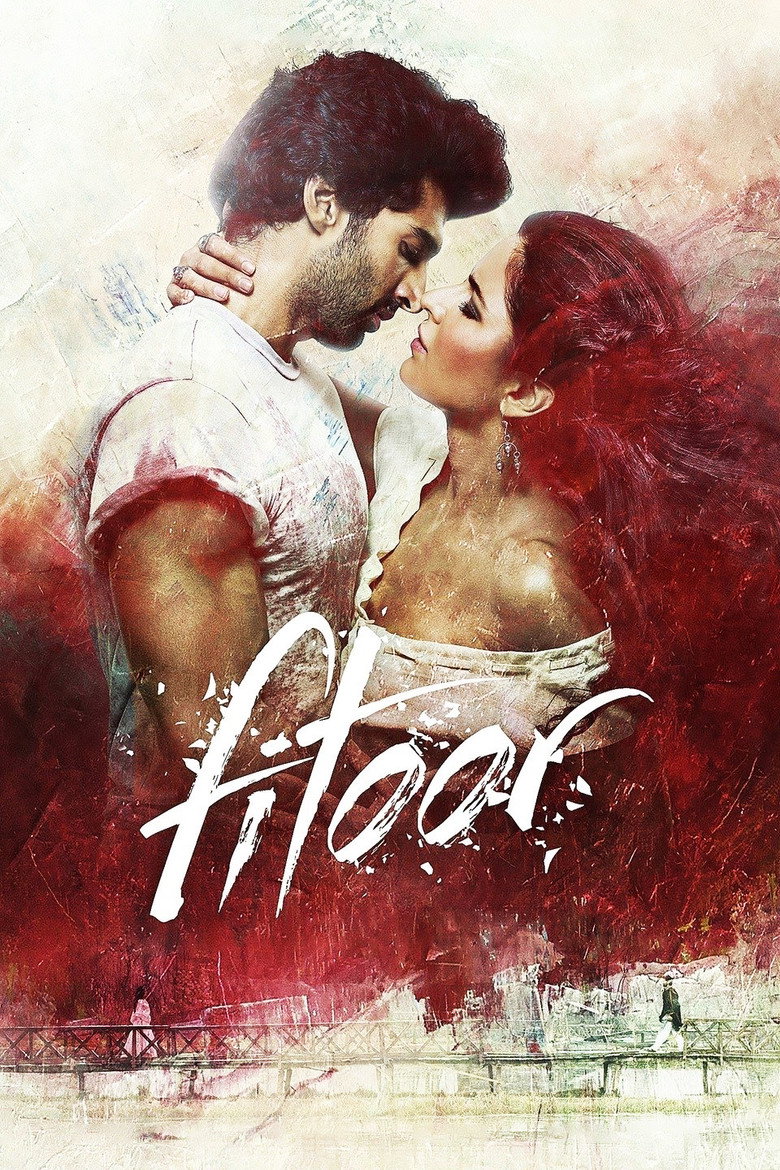 Fitoor (2016) Bollywood Hindi Movie